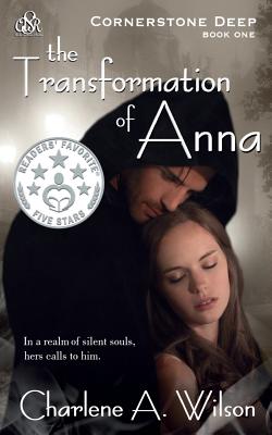 The Transformation of Anna - Wilson, Charlene a, and Davis, Susan (Editor)