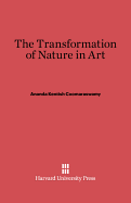 The Transformation of Nature in Art