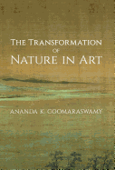 The Transformation of Nature in Art