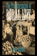 The Transformation of Rural Life: Southern Illinios, 1860-1990