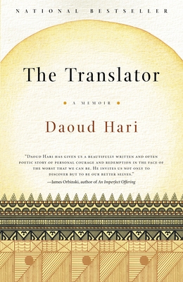 The Translator: A Tribesman's Memory of Darfur - Hari, Daoud