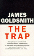 The Trap - Goldsmith, James, Sir