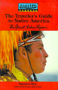 The Traveler's Guide to Native America