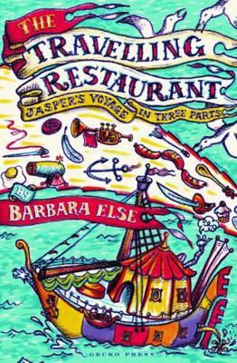 The Travelling Restaurant - Else, Barbara