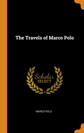 The Travels of Marco Polo