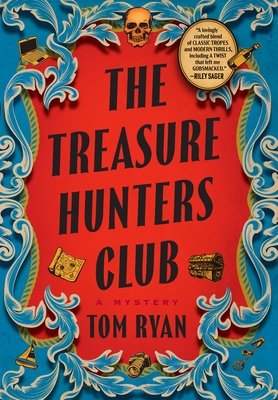 The Treasure Hunters Club: A Mystery - Ryan, Tom