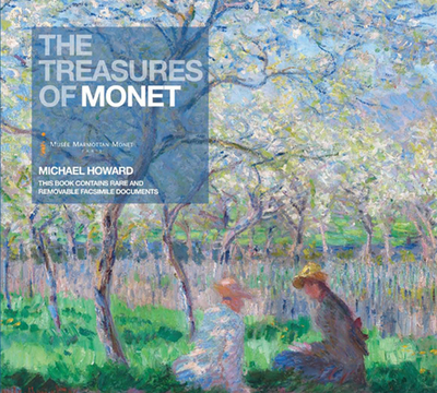 The Treasures of Monet - Howard, Michael, Professor