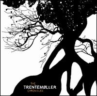 The Trentemller Chronicles - Trentemller