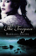 The Trespass