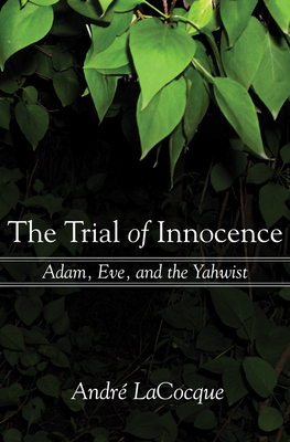 The Trial of Innocence - Lacocque, Andr