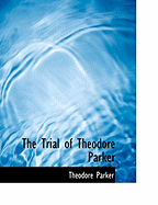 The Trial of Theodore Parker