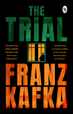 The Trial - Kafka, Franz