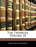 The Triangle, Volume 10