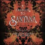 The Tribute to Santana: Latin Sound of Guitars
