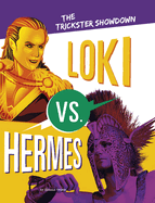 The Trickster Showdown - Loki vs. Hermes