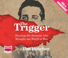The Trigger - Butcher, Tim (Read by)