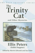 The Trinity Cat: And Other Mysteries