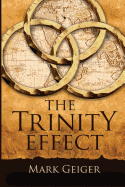 The Trinity Effect
