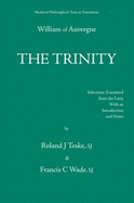 The Trinity, Or, the First Principle =: de Trinitate, Seu de Primo Principio