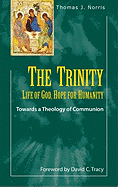 The Trinity: Towards a Theology of Communion