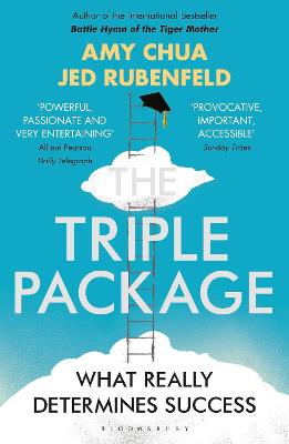 The Triple Package: What Really Determines Success - Rubenfeld, Jed, and Chua, Amy