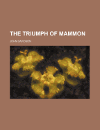 The Triumph of Mammon