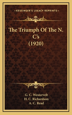 The Triumph of the N. C's (1920) - Westervelt, G C, and Richardson, H C, and Read, A C