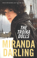 The Troika Dolls