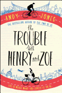 The Trouble with Henry and Zoe