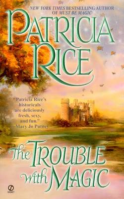 The Trouble with Magic: 5 - Rice, Patricia