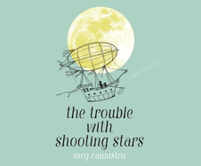 The Trouble with Shooting Stars