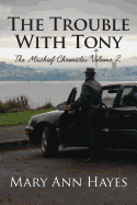 The Trouble with Tony