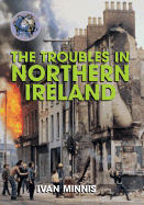 The troubles in Northern Ireland