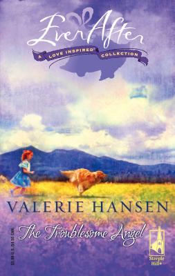The Troublesome Angel - Hansen, Valerie