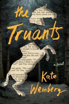 The Truants - Weinberg, Kate