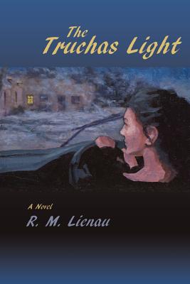 The Truchas Light - Lienau, Richard M