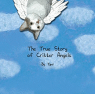 The True Story of Critter Angels