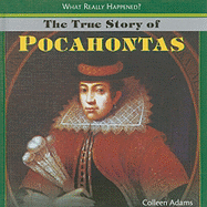 The True Story of Pocahontas