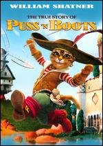 The True Story of Puss 'N Boots - Jerome Deschamps; Macha Makeeff; Pascal Hrold