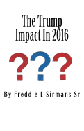 The Trump Impact in 2016