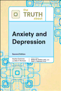 The Truth about Anxiety and Depression