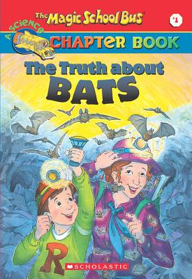 The Truth about Bats - Enik, Ted (Illustrator), and Moore, Eva