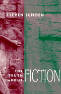 The Truth about Fiction