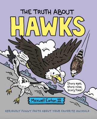 The Truth about Hawks - 