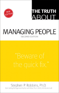 The Truth about Managing People - Robbins, Stephen P