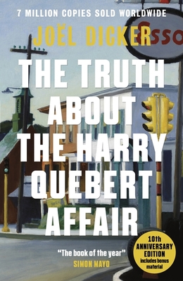 The Truth About the Harry Quebert Affair: From the master of the plot twist - Dicker, Jol