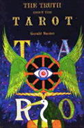 The Truth about the Tarot