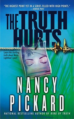 The Truth Hurts - Pickard, Nancy