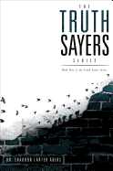 The Truth Sayers Series