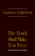 The Truth Shall Make You Free: Confrontations